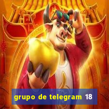 grupo de telegram 18